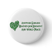 Godless For World Peace Pinback Buttons