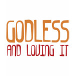 Godless Tee Shirts