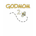 Godmom 2 Bee t-shirts