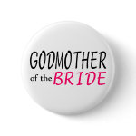 Godmother Of The Bride Pin