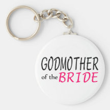 Godmother Of The Bride Keychains