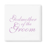 Godmother of the Groom Fridge Magnets