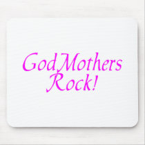 GodMothers Rock! mousepads by TeeZazzle GodMothers Rock! mousepads