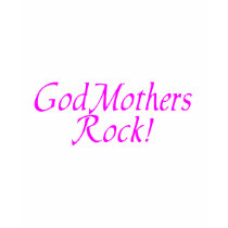 GodMothers Rock! t-shirts