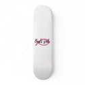 God's girl. skateboards