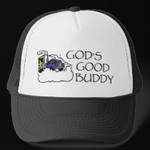 God's Good Buddy - Trucker Hat by thesquidshop God's Good Buddy - Trucker Hat