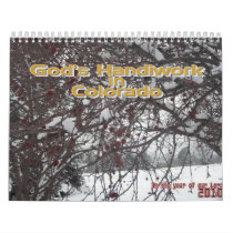 God's Handiwork in Colorado calendars by clclyma God's Handiwork in Colorado calendars