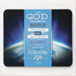 God's Love Mousepad - John 3:16 Bible Verse