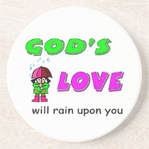 Gods love will rain upon you Christian design coasters