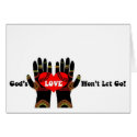 God's LOVE Won't Let Go! cards