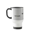 God's no joke Mug