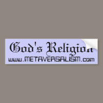 God's Religion bumper stickers