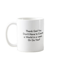 God's Work week mugs