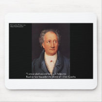 Goethe "Beautiful World" Quote Gifts Cards Etc mousepads
