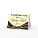 Goin' Rogue with Sarah Palin 2012 Greeting Cards