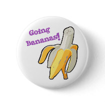 going bananas! banana pinback button