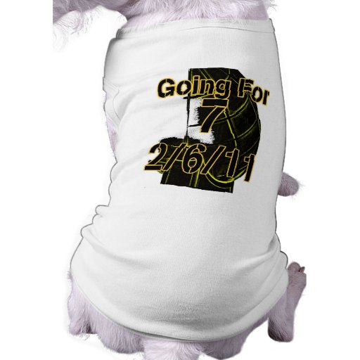 going for 7 dog t-shirt