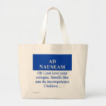 Going on Ad Nauseam (3) Canvas Bags