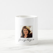 Going Rogue Coffee Mug mugs