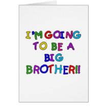 Going to be a Big Brother Tshirts and Gifts Greeting Card