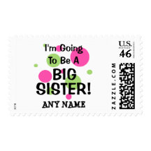 Going To Be A BIG SISTER! Postage Stamps