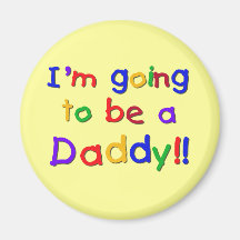 Going to be a Dad-Primary Colors Magnet