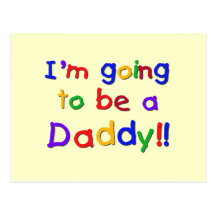 Going to be a Dad-Primary Colors Postcard