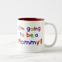 Going to be a Mommy Primary Colors Coffee Mug