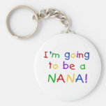 Going to be a Nana - Primary Colors Tshirts Key Chains