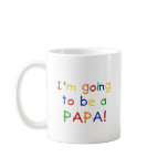 Going to be a Papa - Primary Colors Mug