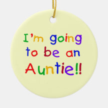 Going To Be An Auntie Primary Colors Gifts Christmas Tree Ornaments