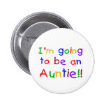 Going to be an Auntie Primary Colors Pins