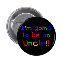 Going to be an Uncle Primary Colors Text Pinback Buttons