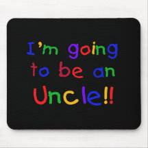 Going to be an Uncle Primary Colors Text Mousepad