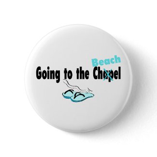 Going To The Chapel (Beach) (Flip Flop) button