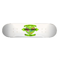 Going Wherever The 80's Take Me Skate Board Deck