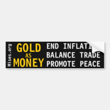 GOLD AS MONEY BUMPER STICKER