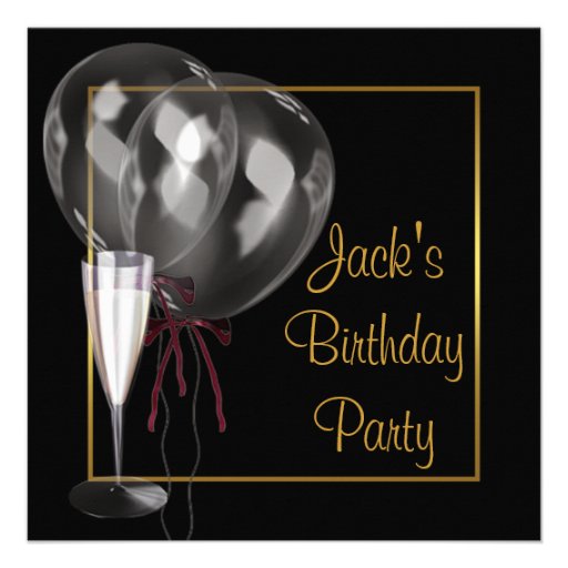 Gold Black Champagne Mans Birthday Party Custom Invitations (front side)