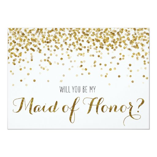 Gold Glitter Confetti Will you be my Maid of Honor Card
