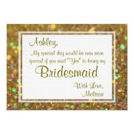 Gold Glitter Glam Will You Be My Bridesmaid 5x7 Paper Invitation Card