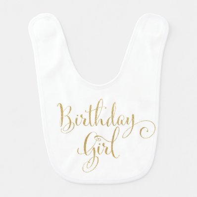 Gold Glitter Look Birthday Girl White Bib