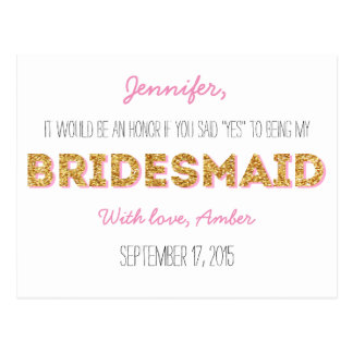 gold_glitter_will_you_be_my_bridesmaid_postcard rb180eea21dc34723baac5d2122aac3af_vgbaq_8byvr_324