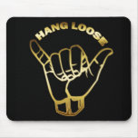 GOLD HANG LOOSE SIGN MOUSE PAD