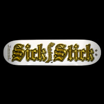 Gold Metal on White ~ Sick Stick Logo Pro Deck skateboards