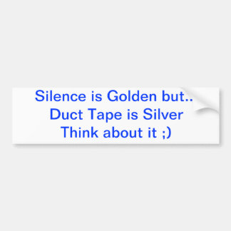 gold_or_silver_bumper_sticker-re85081ece