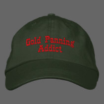 Gold Panning Addict Prospecting Embroidered Hat embroidered hats