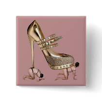 Gold Shoe slaves Buttons