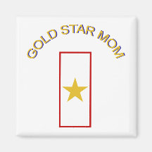 Gold Star Mom Magnets
