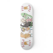 Gold Teef for Errbody by Patrick Jilbert skateboards