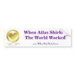 Golden Heart Award - When Atlas Shirked bumper stickers